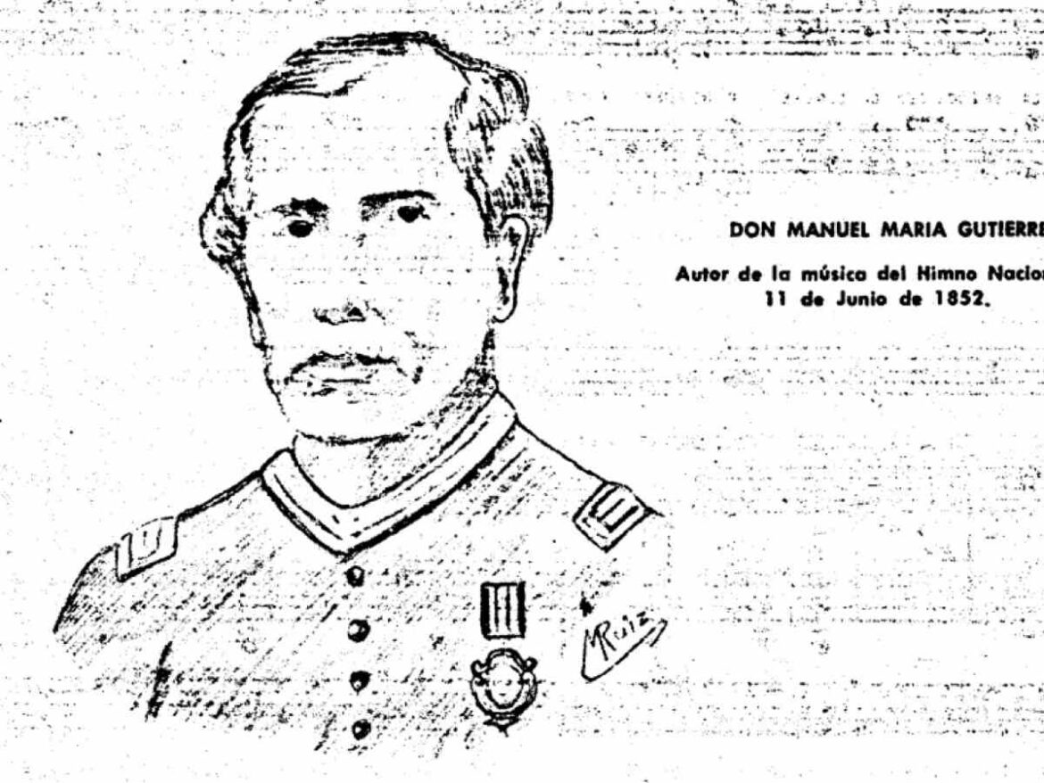 Manuel María Gutiérrez y el himno que casi no fue